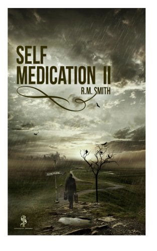 Cover for R M Smith · Self Medication 2 (Paperback Book) (2013)