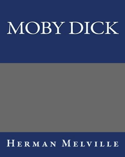 Cover for Herman Melville · Moby Dick Herman Melville (Paperback Book) (2013)