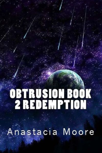 Cover for Anastacia Moore · Obtrusion Book 2 Redemption (Paperback Book) (2014)