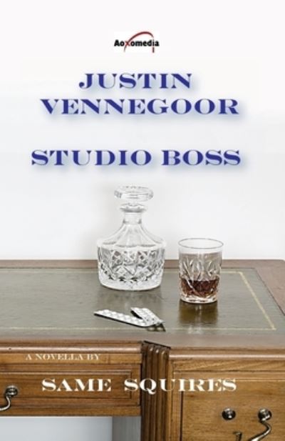 Cover for Same Squires · Justin Vennegoor - Studio Boss (Paperback Book) (2014)