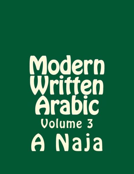 Cover for A Nashat Naja · Modern Written Arabic (Pocketbok) (2014)