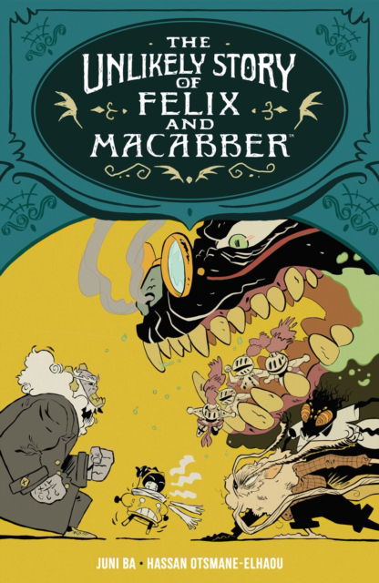 The Unlikely Story of Felix and Macabber - Juni Ba - Książki - Dark Horse Comics,U.S. - 9781506738222 - 31 października 2023