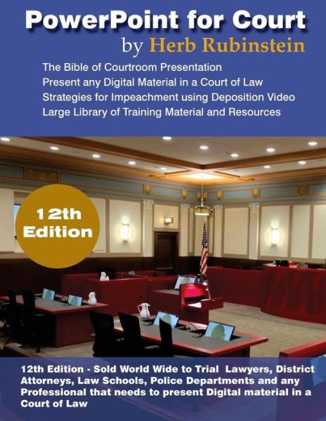 Cover for Mr Herb M Rubinstein · Powerpoint for Court: Presenting Digital Material in a Court of Law (Paperback Book) (2015)