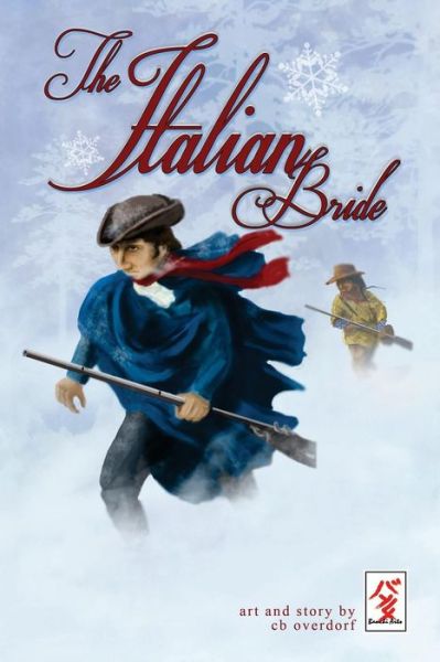 Cover for C B Overdorf · The Italian Bride (Paperback Book) (2015)