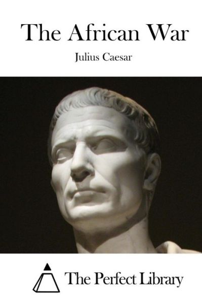 Cover for Julius Caesar · The African War (Paperback Bog) (2015)