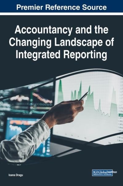 Cover for Ioana Dragu · Accountancy and the Changing Landscape of Integrated Reporting (Hardcover Book) (2017)