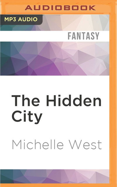 Cover for Michelle West · Hidden City, The (MP3-CD) (2016)