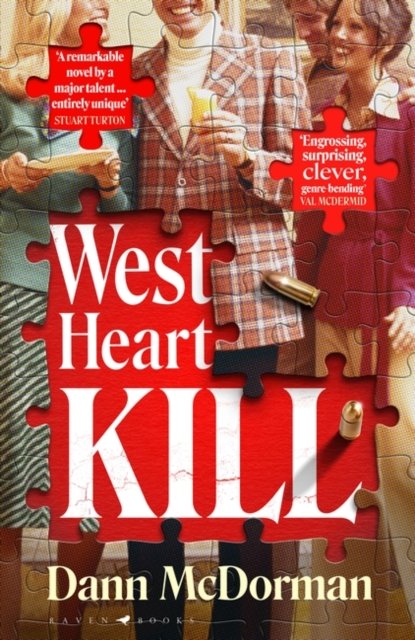 Cover for Dann McDorman · West Heart Kill: An outrageously original work of meta fiction (Hardcover Book) (2023)