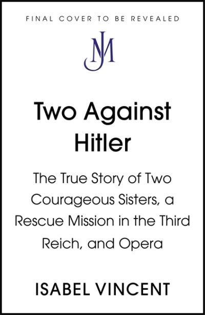 Cover for Isabel Vincent · Two Against Hitler (Paperback Bog) (2022)