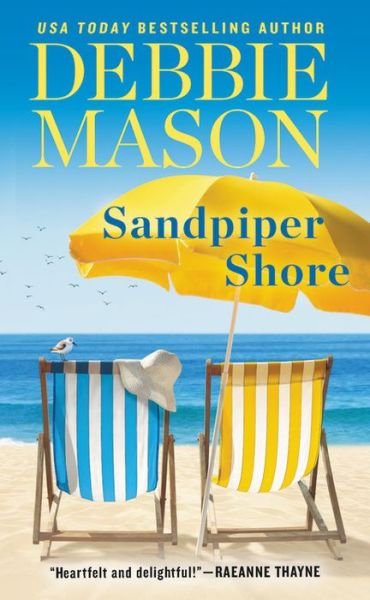 Sandpiper Shore - Debbie Mason - Kirjat - Little, Brown & Company - 9781538744222 - torstai 26. heinäkuuta 2018