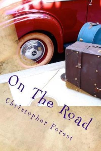 Cover for Christopher Forest · On the Road (Pocketbok) (2016)