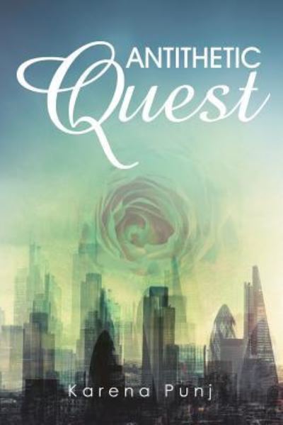 Cover for Karena Punj · Antithetic Quest (Paperback Book) (2018)