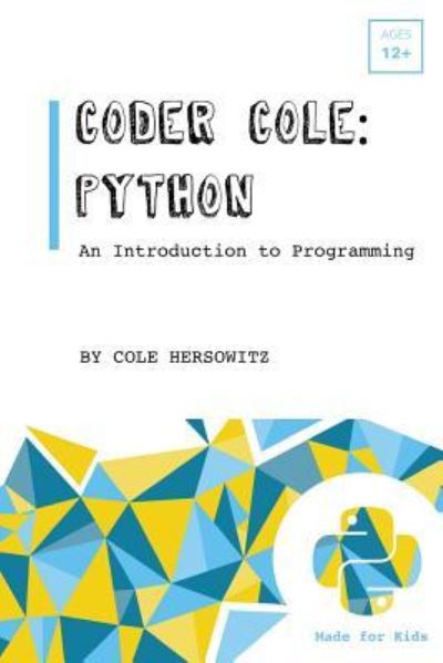 Cover for Cole Hersowitz · Coder Cole (Paperback Book) (2017)