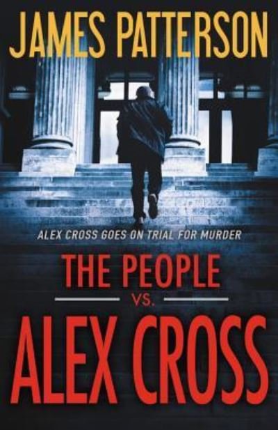 Cover for James Patterson · The People vs. Alex Cross (N/A) (2017)