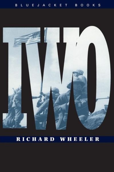 Cover for Richard Wheeler · Iwo - Bluejacket Books (Paperback Book) (2013)
