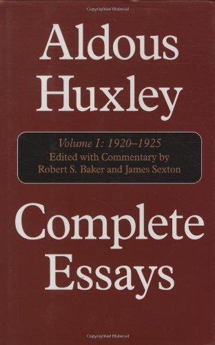 Cover for Aldous Huxley · Complete Essays: Aldous Huxley, 1920-1925 - Complete Essays of Aldous Huxley (Innbunden bok) (2000)