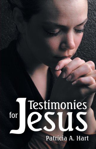 Cover for Patricia a Hart · Testimonies for Jesus (Paperback Book) (2011)