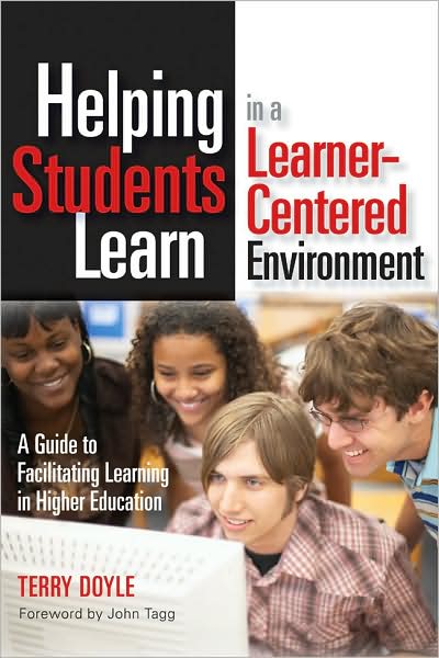 Cover for Terry Doyle · Helping Students Learn in a Learner-Centered Environment: A Guide to Facilitating Learning in Higher Education (Paperback Book) (2008)