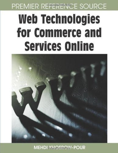 Web Technologies for Commerce and Services Online (Premier Reference Source) - Mehdi Khosrow-pour - Books - Idea Group Reference - 9781599048222 - December 31, 2007