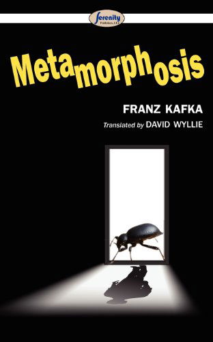 Metamorphosis - Franz Kafka - Bücher - Serenity Publishers, LLC - 9781612428222 - 10. Dezember 2012