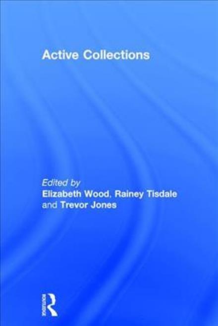 Cover for Jones · Active Collections (Hardcover Book) (2017)