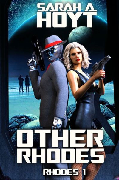 Cover for Sarah A Hoyt · Other Rhodes (Paperback Book) (2022)