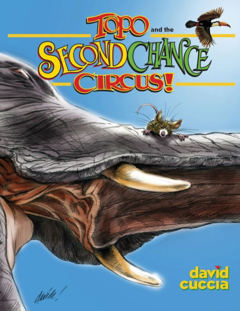 Cover for David Cuccia · Topo and the Second Chance Circus! (Pocketbok) (2021)