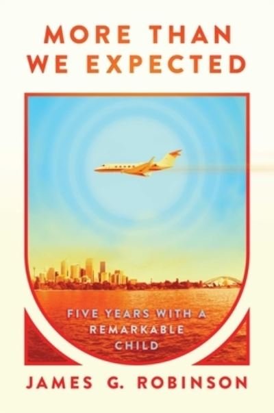 Cover for James G. Robinson · More Than We Expected (Book) (2023)