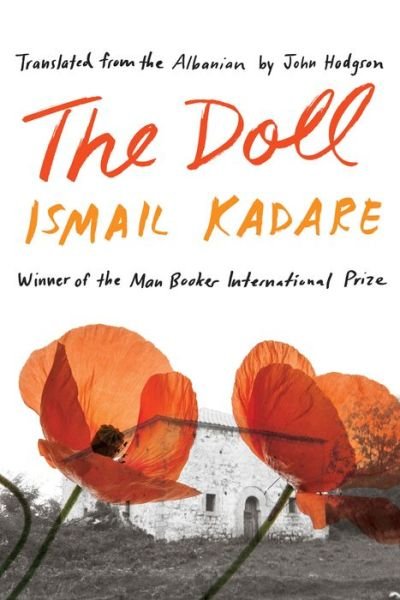 Cover for Ismail Kadare · Doll A Portrait of My Mother (Bok) (2020)