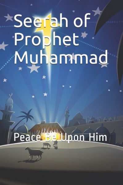 Cover for Katheer · Seerah of Prophet Muhammad: Peace Be Upon Him (Paperback Book) (2019)