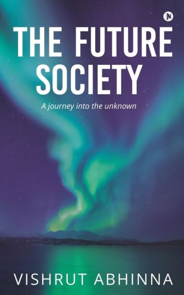 Cover for Vishrut Abhinna · The Future Society (Paperback Book) (2018)