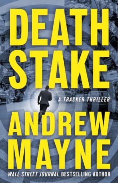 Death Stake - Trasker - Andrew Mayne - Books - Amazon Publishing - 9781662522222 - October 29, 2024