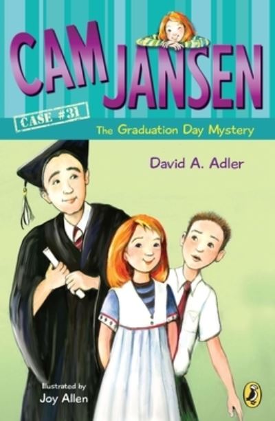 Cover for David A Adler · CAM Jansen and the Graduation Day Mystery (Hardcover Book) (2019)