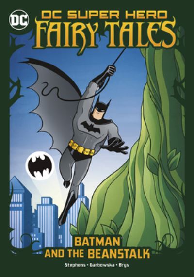 Cover for Sarah Hines Stephens · Batman and the Beanstalk (Paperback Book) (2021)