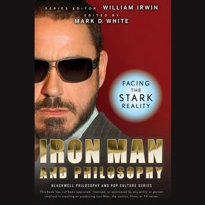 Iron Man and Philosophy - William Irwin - Muzyka - Blackstone Pub - 9781665196222 - 20 lipca 2020