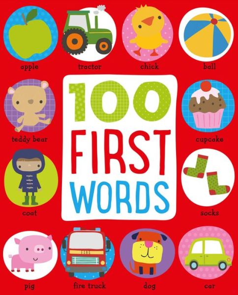 Cover for Dawn Machell · 100 First Words (Hardcover Book) (2017)