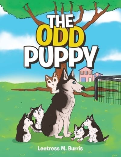 Cover for Leetress M Burris · The Odd Puppy (Paperback Book) (2020)