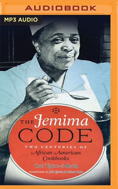 The Jemima Code - Toni Tipton-Martin - Music - AUDIBLE STUDIOS ON BRILLIANCE - 9781713619222 - May 11, 2021