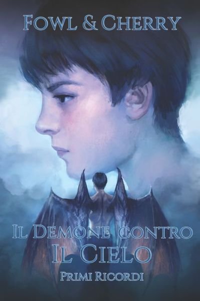 Cover for Cherry · Il Demone Contro il Cielo (Paperback Book) (2018)