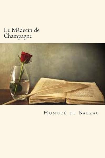 Cover for Honore de Balzac · Le Medecin de Champagne (Paperback Bog) (2018)