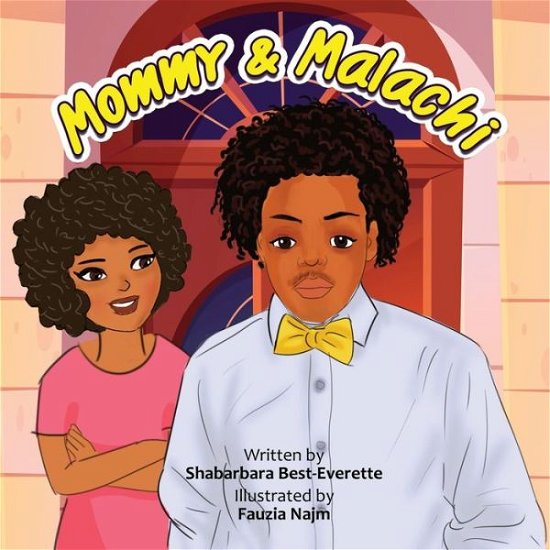 Cover for Shabarbara Best- Everette · Mommy &amp; Malachi (Paperback Book) (2020)