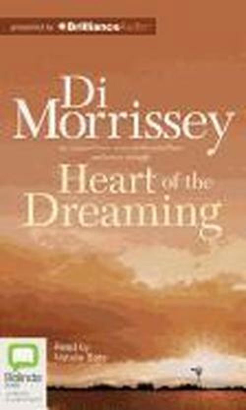 Cover for Di Morrissey · Heart of the Dreaming (Audiobook (CD)) [Unabridged edition] (2012)