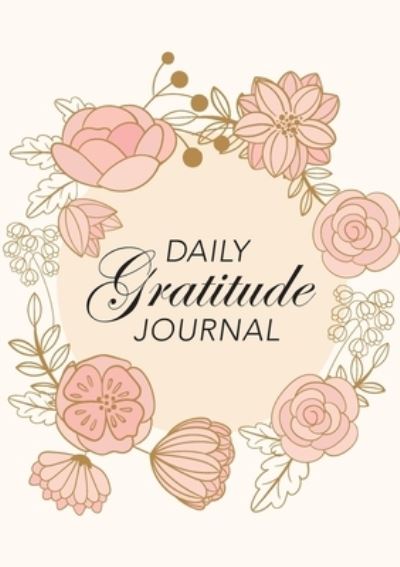 Cover for Blank Classics · Daily Gratitude Journal (Paperback Bog) (2020)