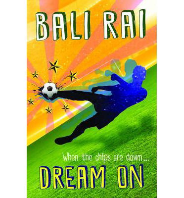 Cover for Bali Rai · Dream On (Paperback Book) [New Third edition] (2014)