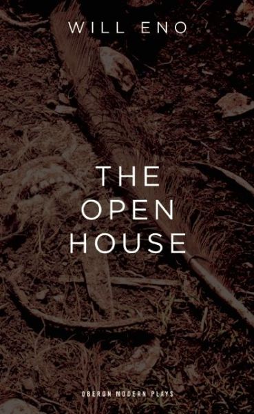 Cover for Will Eno · The Open House - Oberon Modern Plays (Paperback Book) (2014)