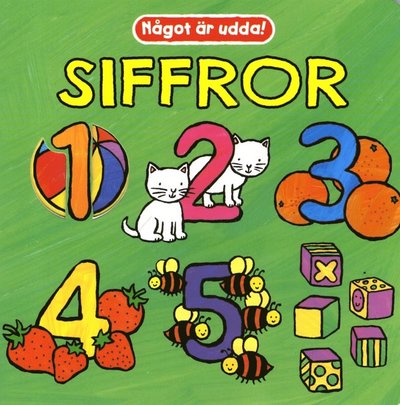 Cover for Kathryn Smith · Något är udda: Siffror (Board book) (2014)