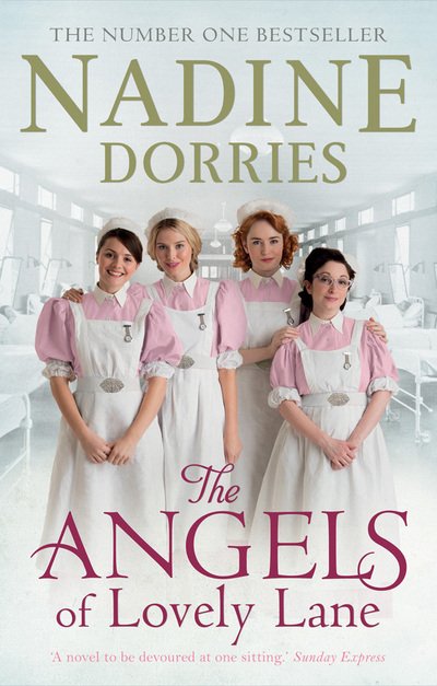 Cover for Nadine Dorries · The Angels of Lovely Lane - Lovely Lane (Gebundenes Buch) (2016)