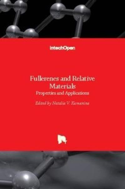 Cover for Natalia V. Kamanina · Fullerenes and Relative Materials (Hardcover Book) (2018)