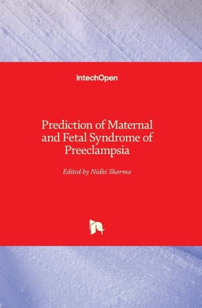 Cover for Nidhi Sharma · Prediction of Maternal and Fetal Syndrome of Preeclampsia (Gebundenes Buch) (2019)