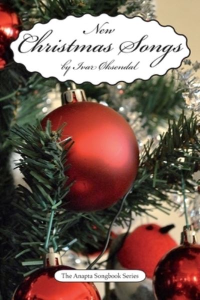 Cover for Ivar Oksendal · New Christmas Songs (Paperback Book) (2019)